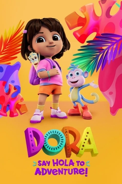 Watch Free Dora: Say Hola to Adventure! Movies Full HD Online SFlix