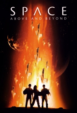 Watch Free Space: Above and Beyond Movies Full HD Online SFlix