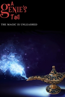 Watch Free A Genie's Tail Movies Full HD Online SFlix