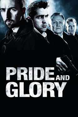 Watch Free Pride and Glory Movies Full HD Online SFlix