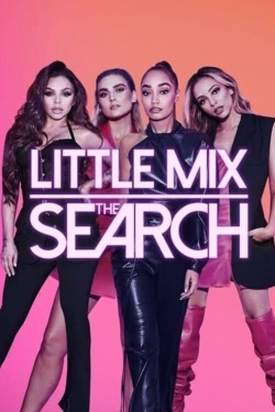 Watch Free Little Mix: The Search Movies Full HD Online SFlix