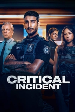 Watch Free Critical Incident Movies Full HD Online SFlix