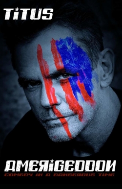 Watch Free Christopher Titus: Amerigeddon Movies Full HD Online SFlix