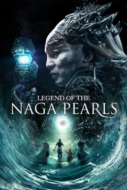 Watch Free Legend of the Naga Pearls Movies Full HD Online SFlix