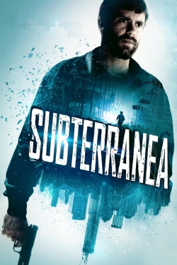 Watch Free Subterranea Movies Full HD Online SFlix