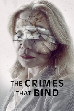 Watch Free The Crimes That Bind Movies Full HD Online SFlix