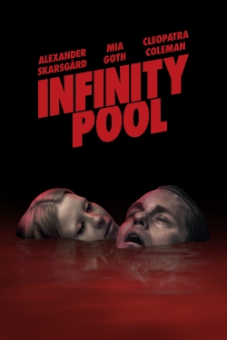 Watch Free Infinity Pool Movies Full HD Online SFlix