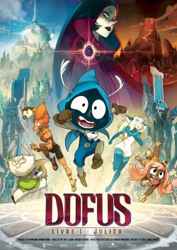 Watch Free Dofus - Book I: Julith Movies Full HD Online SFlix