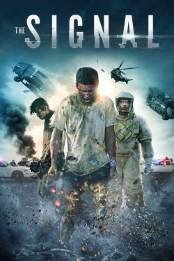 Watch Free The Signal Movies Full HD Online SFlix