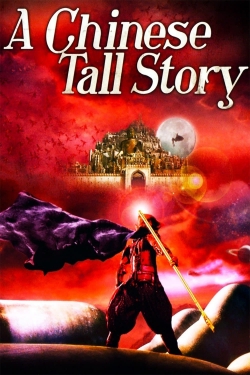 Watch Free A Chinese Tall Story Movies Full HD Online SFlix