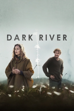 Watch Free Dark River Movies Full HD Online SFlix