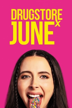 Watch Free Drugstore June Movies Full HD Online SFlix