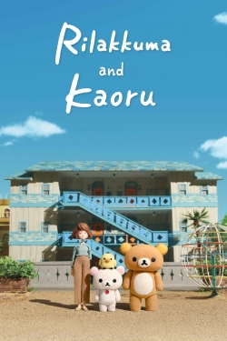 Watch Free Rilakkuma and Kaoru Movies Full HD Online SFlix