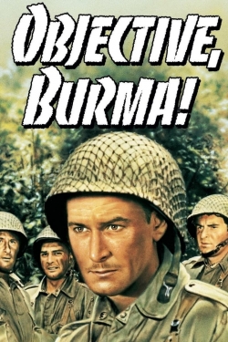 Watch Free Objective, Burma! Movies Full HD Online SFlix