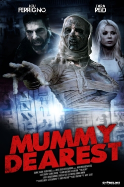 Watch Free Mummy Dearest Movies Full HD Online SFlix