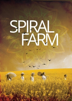 Watch Free Spiral Farm Movies Full HD Online SFlix