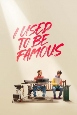 Watch Free I Used to Be Famous Movies Full HD Online SFlix