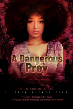 Watch Free A Dangerous Prey Movies Full HD Online SFlix