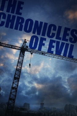 Watch Free The Chronicles of Evil Movies Full HD Online SFlix