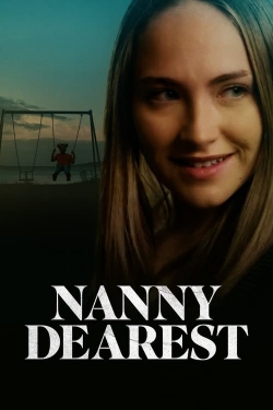 Watch Free Nanny Dearest Movies Full HD Online SFlix