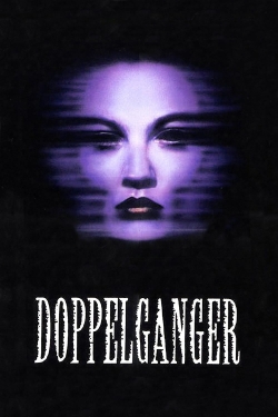 Watch Free Doppelganger Movies Full HD Online SFlix