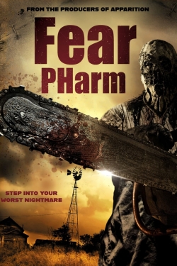 Watch Free Fear Pharm Movies Full HD Online SFlix