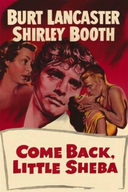 Watch Free Come Back, Little Sheba Movies Full HD Online SFlix