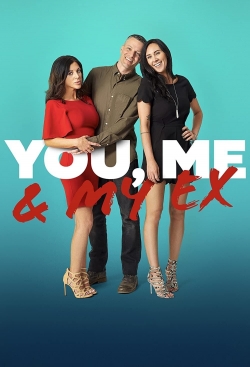 Watch Free You, Me & My Ex Movies Full HD Online SFlix