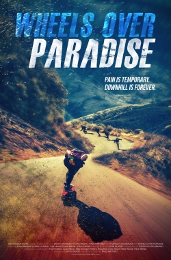 Watch Free Wheels Over Paradise Movies Full HD Online SFlix