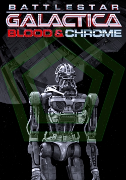 Watch Free Battlestar Galactica: Blood & Chrome Movies Full HD Online SFlix