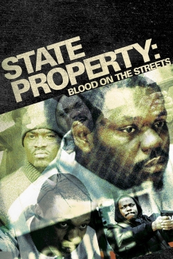 Watch Free State Property 2 Movies Full HD Online SFlix