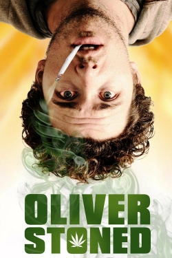 Watch Free Oliver, Stoned. Movies Full HD Online SFlix