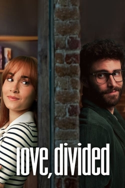 Watch Free Love, Divided Movies Full HD Online SFlix