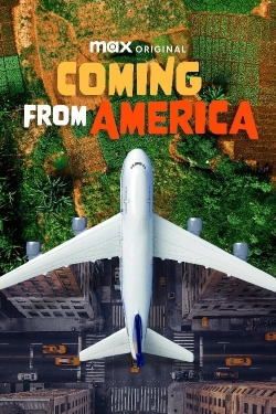 Watch Free Coming from America Movies Full HD Online SFlix