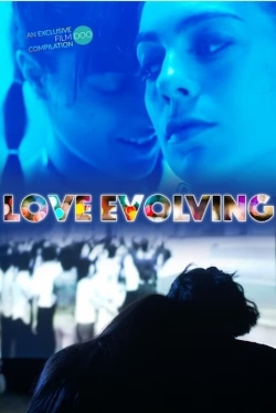 Watch Free Love Evolving Movies Full HD Online SFlix