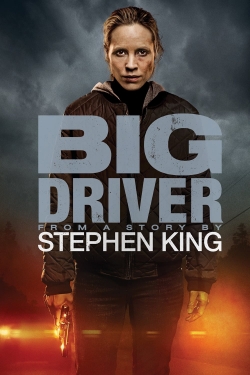 Watch Free Big Driver Movies Full HD Online SFlix